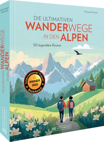 Produktbild: Die ultimativen Wanderwege in den Alpen