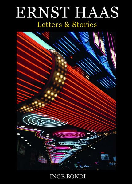 Produktbild: Ernst Haas: Letters & Stories