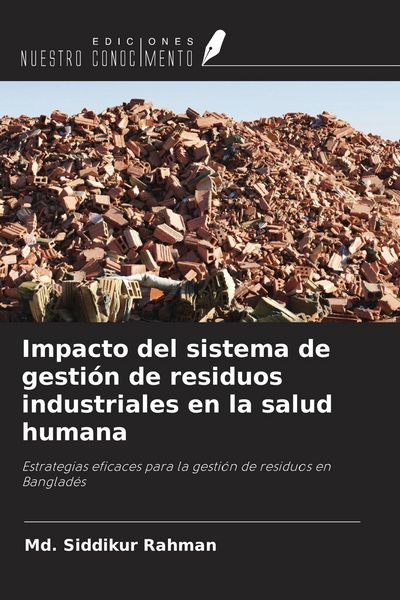 Produktbild: Impacto del sistema de gesti&oacute;n de residuos industriales en la salud humana