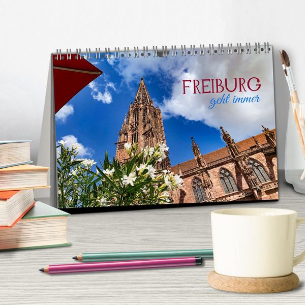 Produktbild: Freiburg - geht immer (Tischkalender 2026 DIN A5 quer), CALVENDO Monatskalender