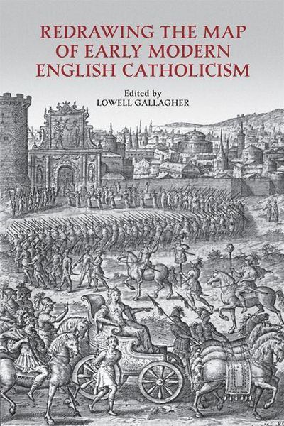 Produktbild: Redrawing the Map of Early Modern English Catholicism