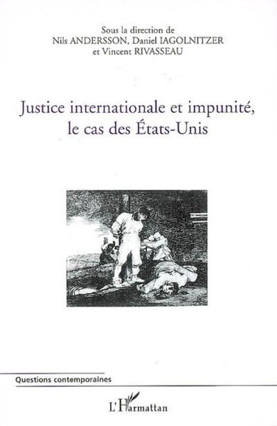 Produktbild: Justice internationale et impunit&eacute;, le cas des Etats-Unis