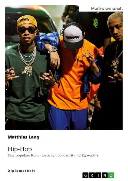 Produktbild: Hip-Hop. Eine popul&auml;re Kultur zwischen Solidarit&auml;t und Egozentrik