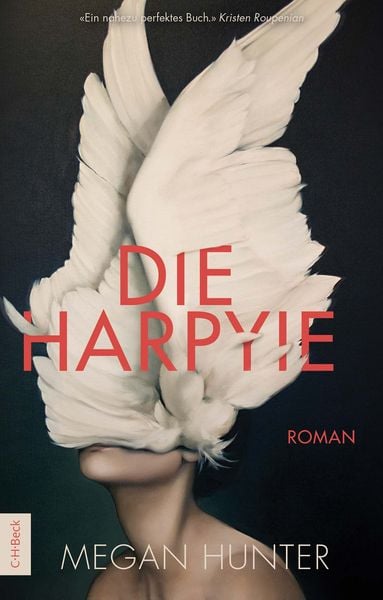Die Harpyie, Taschenbuch von Megan Hunter, C.H. Beck, 9783406822513