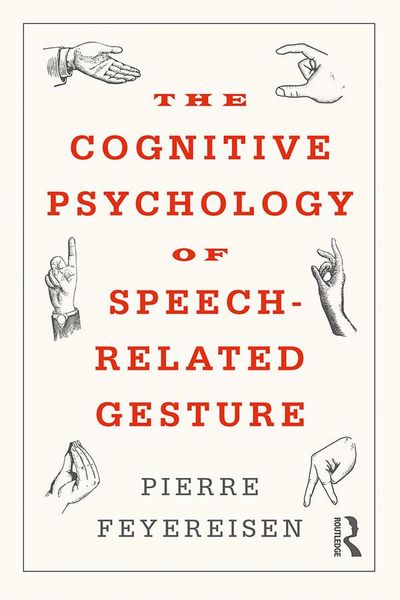 Produktbild: The Cognitive Psychology of Speech-Related Gesture