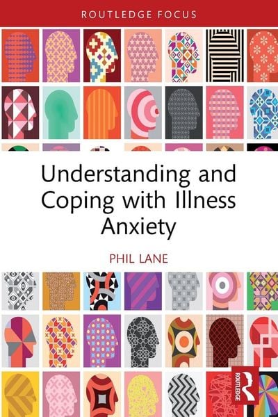 Produktbild: Understanding and Coping with Illness Anxiety
