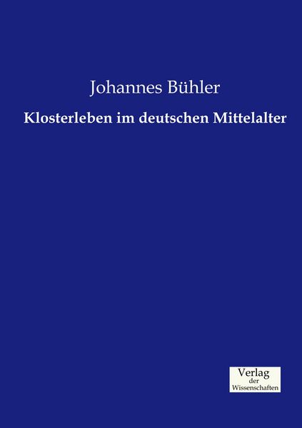 Produktbild: Klosterleben im deutschen Mittelalter