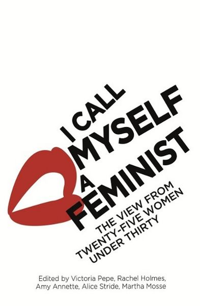 Produktbild: I Call Myself A Feminist