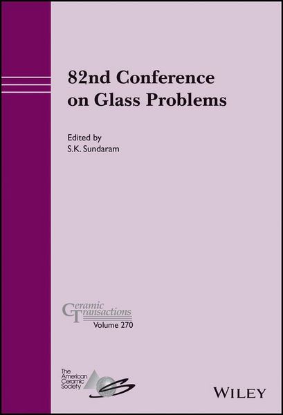 Produktbild: 82nd Conference on Glass Problems, Volume 270