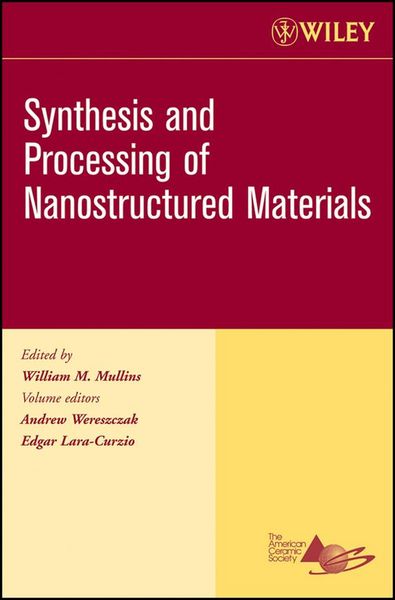 Produktbild: Synthesis and Processing of Nanostructured Materials, Volume 27, Issue 8