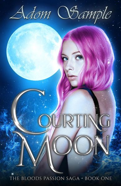 Produktbild: Courting Moon (The Blood's Passion Saga, #1)
