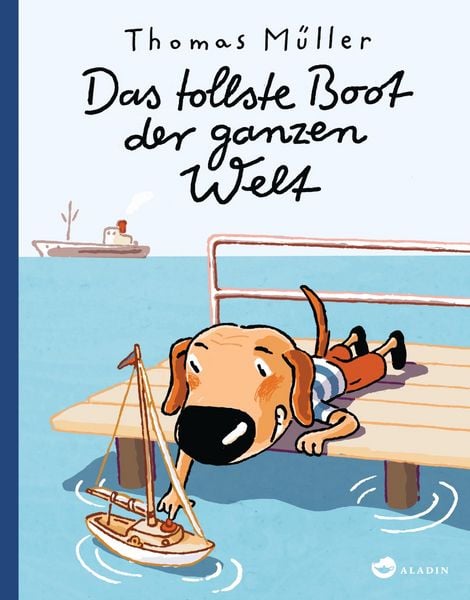 Das tollste Boot der ganzen Welt, Gebundene Ausgabe von Thomas Müller, Aladin in der Thienemann-Esslinger Verlag GmbH, 978-3-8489-0123-4
