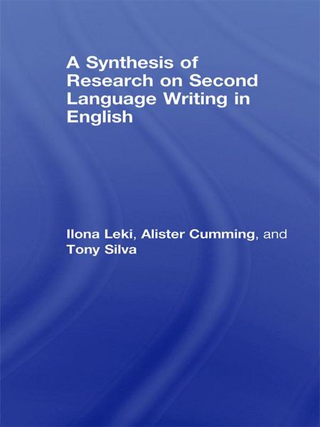Produktbild: A Synthesis of Research on Second Language Writing in English