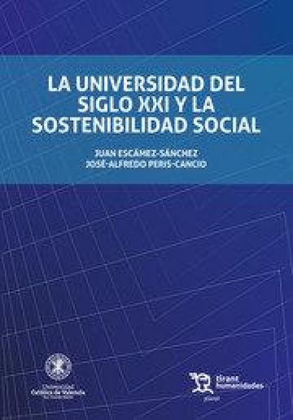 Produktbild: La universidad del siglo XXI y la sostenibilidad social