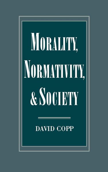Produktbild: Morality, Normativity, and Society