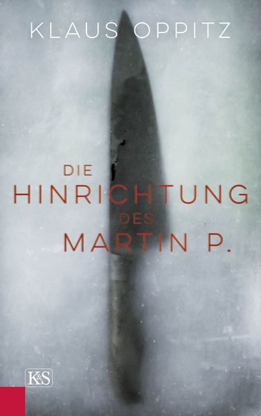 Produktbild: Die Hinrichtung des Martin P.
