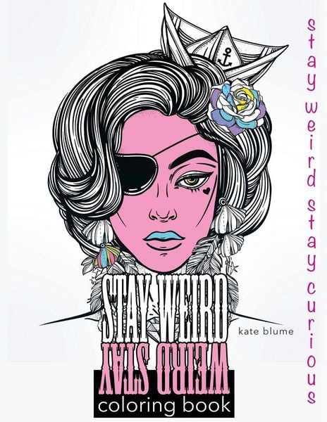 Produktbild: Stay Weird Coloring Book