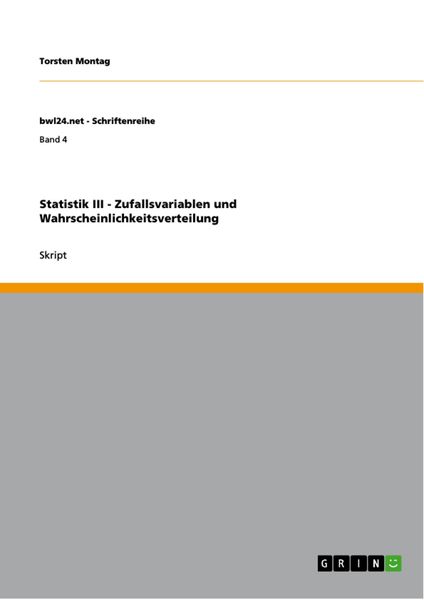 Produktbild: Statistik III - Zufallsvariablen und Wahrscheinlichkeitsverteilung