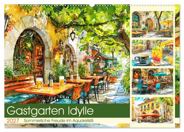 Produktbild: Gastgarten Idylle. Sommerliche Freude im Aquarellstil (Wandkalender 2027 DIN A2 quer), CALVENDO Monatskalender