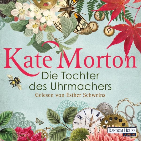 Die Tochter des Uhrmachers - Kate Morton, Audio, 9783837142587
