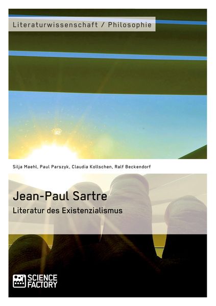 Produktbild: Jean-Paul Sartre. Literatur des Existenzialismus