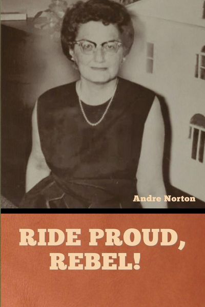 Produktbild: Ride Proud, Rebel!