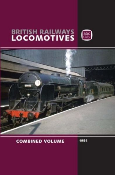 Produktbild: Abc British Railways Locomotives 1954 Combined Volume
