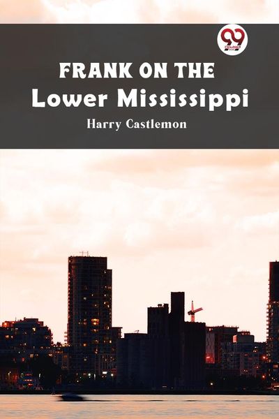 Produktbild: Frank on the Lower Mississippi