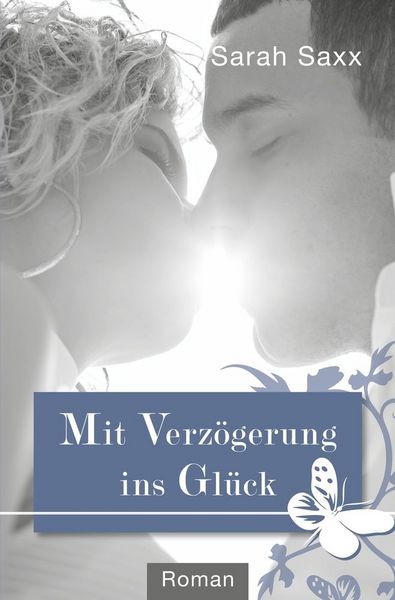Produktbild: Mit Verz&ouml;gerung ins Gl&uuml;ck