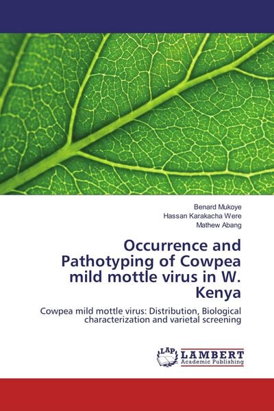 Produktbild: Occurrence and Pathotyping of Cowpea mild mottle virus in W. Kenya