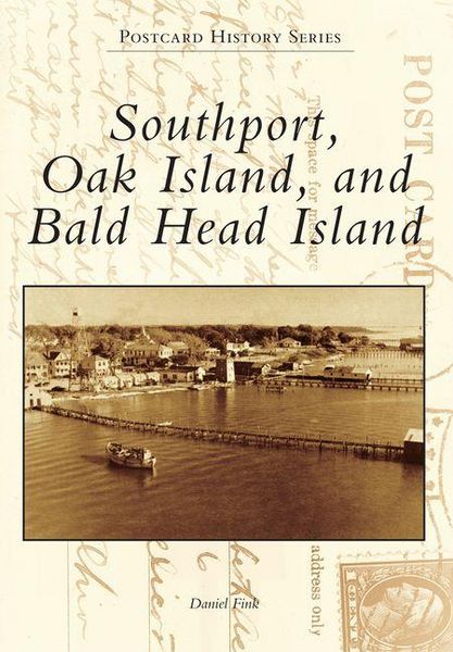 Produktbild: Southport, Oak Island, and Bald Head Island