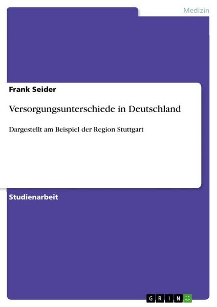 Produktbild: Versorgungsunterschiede in Deutschland