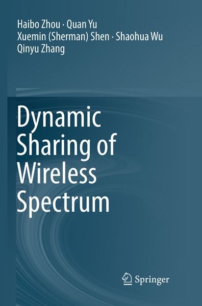 Produktbild: Dynamic Sharing of Wireless Spectrum