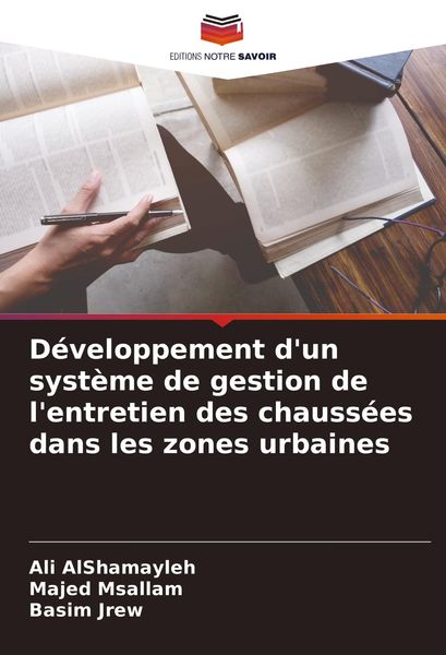 Produktbild: D&eacute;veloppement d'un syst&egrave;me de gestion de l'entretien des chauss&eacute;es dans les zones urbaines
