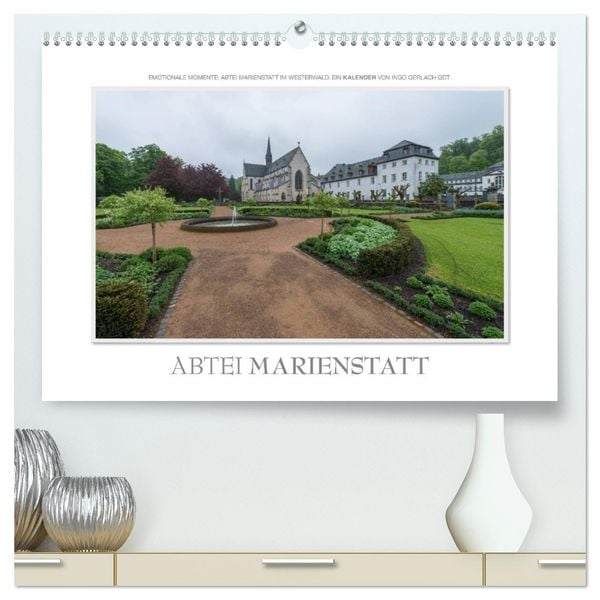 Produktbild: Emotionale Momente: Abtei Marienstatt im Westerwald (hochwertiger Premium Wandkalender 2026 DIN A2 quer), Kunstdruck in Hochglanz