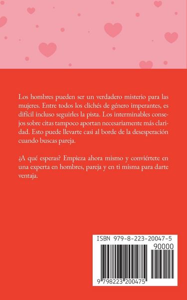 Produktbild: Comprender y seducir a los hombres La gu&iacute;a de los hombres para las mujeres De la primera cita a una relaci&oacute;n feliz - incl. consejos sobre sexo y citas