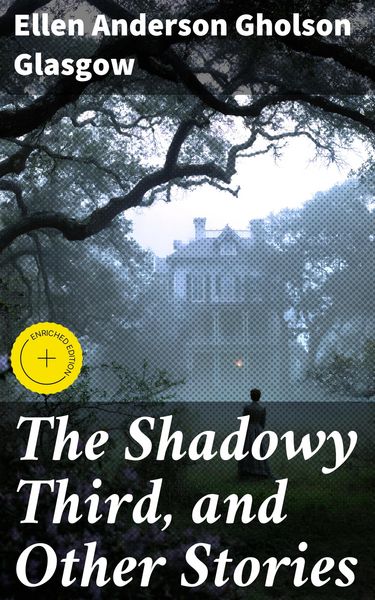 Produktbild: The Shadowy Third, and Other Stories