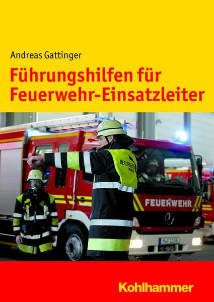 Produktbild: F&uuml;hrungshilfen f&uuml;r Feuerwehr-Einsatzleiter