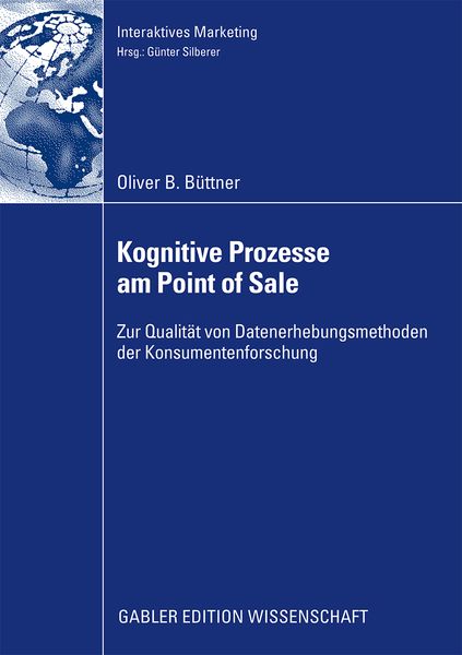 Kognitive Prozesse am Point of Sale, Taschenbuch von Oliver Büttner, Betriebswirtschaftlicher Verlag Gabler, 9783834914927