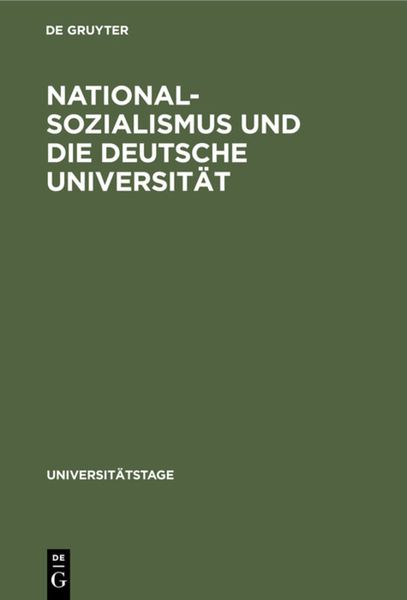 Produktbild: Nationalsozialismus und die deutsche Universit&auml;t