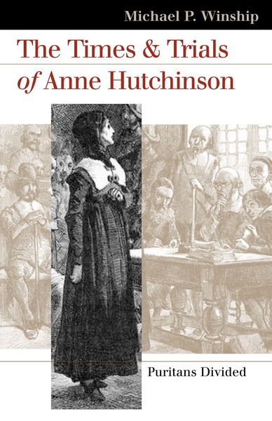 Produktbild: Times and Trials of Anne Hutchinson