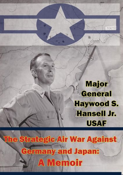 Produktbild: Strategic Air War Against Germany and Japan: A Memoir