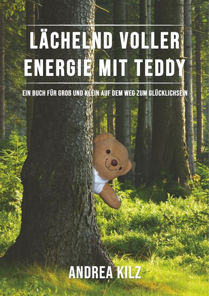 Produktbild: L&auml;chelnd voller Energie mit TEDDY