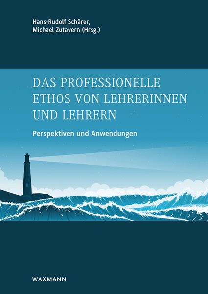 Produktbild: Das professionelle Ethos von Lehrerinnen und Lehrern