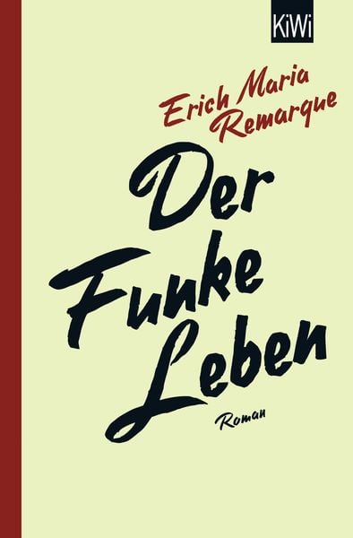 Der Funke Leben, Taschenbuch von Erich Maria Remarque, Kiepenheuer & Witsch, 9783462051483