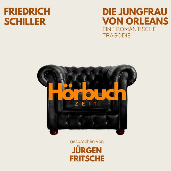 Produktbild: Die Jungfrau von Orleans. Eine romantische Trag&ouml;die.