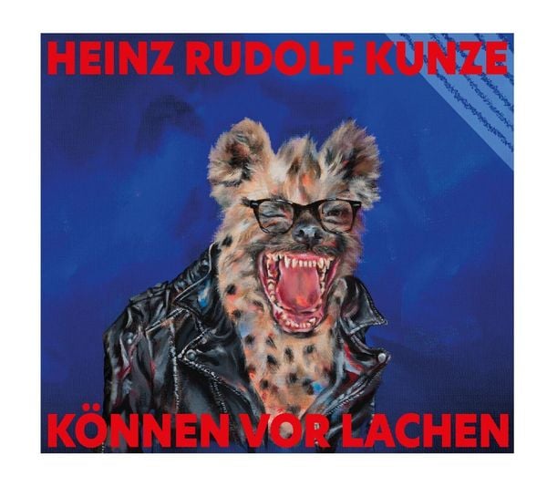 Heinz Rudolf Kunze: Können vor Lachen (Digipak CD)