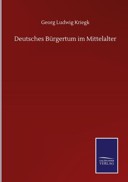 Produktbild: Deutsches B&uuml;rgertum im Mittelalter