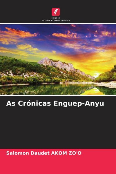 Produktbild: As Cr&oacute;nicas Enguep-Anyu