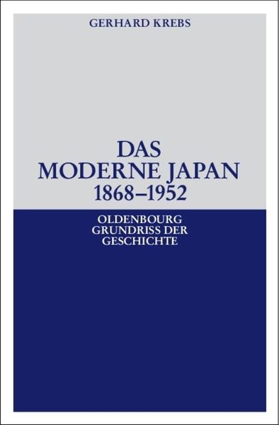 Produktbild: Das moderne Japan 1868-1952
